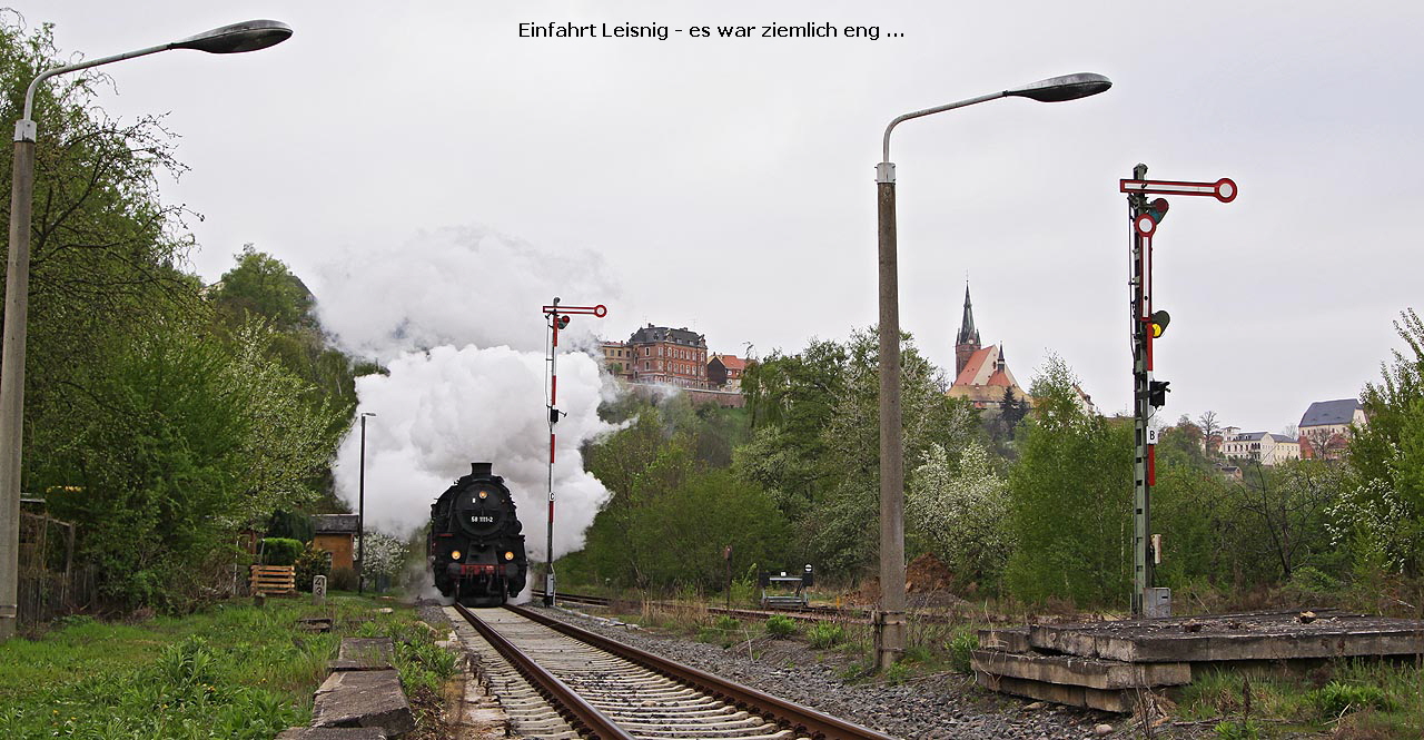 Einfahrt Leisnig - es war ziemlich eng ...